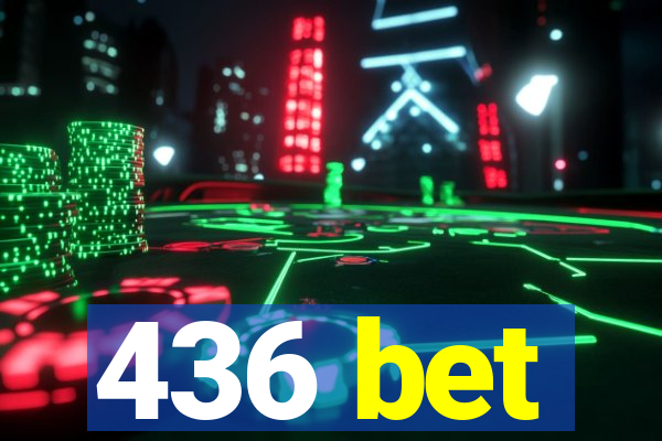 436 bet